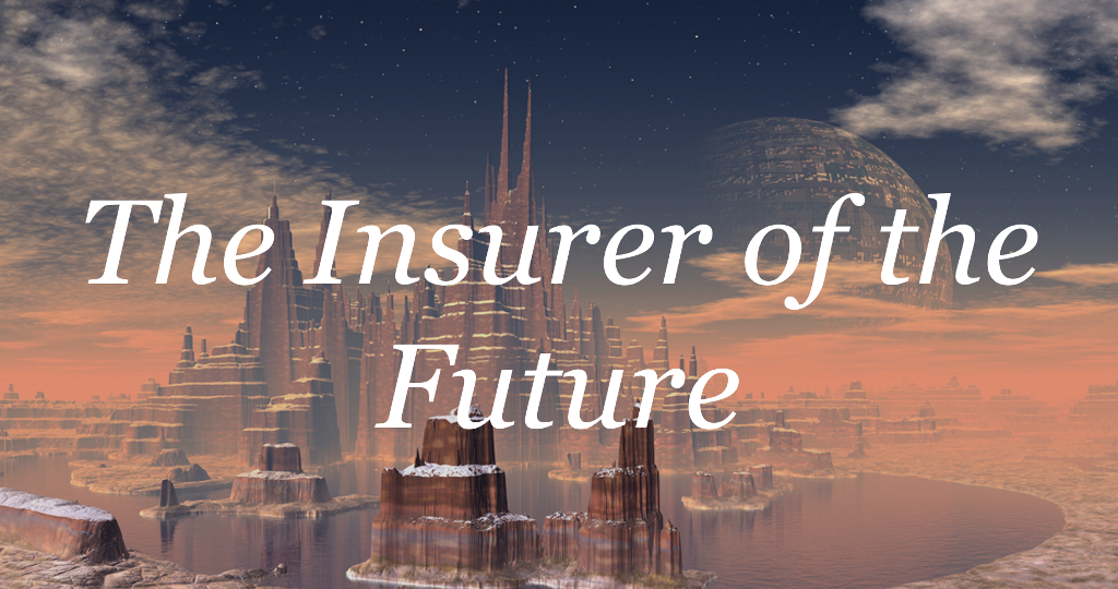 Insurer of the Future